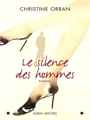 cover image of Le Silence des hommes
